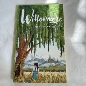 Willowmere by Andrea Cox Christen